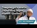 kisah si sombong qarun - Ust. Adi Hidayat, LC. MA