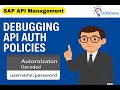 Debugging APIM Basic Authentication in SAP BTP | API Policy Troubleshooting