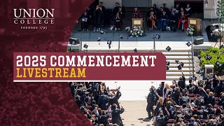 2025 Union College Commencement Ceremony