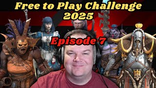 Free to Play Challenge 2025 - Ep. 7 | Raid Shadow Legends