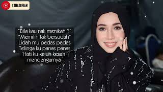 AMIRA OTHMAN - BILA NAK KAHWIN ( LYRIC ) 🎀