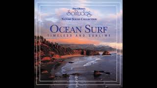 Ocean Surf: Timeless and Sublime - Dan Gibson