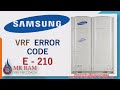 Samsung VRF Error code E-210 (English)