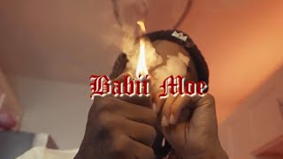 Babii Moe - No Fakin' Official Music Video Shot By MSV