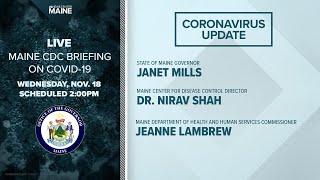 Maine Coronavirus COVID-19 Briefing: Wednesday, November 18, 2020