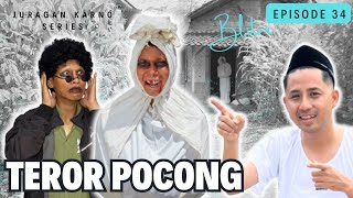 Eps 34 - TEROR POCONG SIANG BOLONG