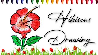 How to Draw a HIBISCUS | Flowers Drawing week| Crayons Drawing for kids | Coloring