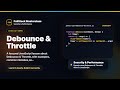 Debounce & Throttle Explained | FullStack Masterclass JavaScript Course