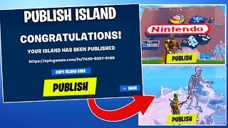 how to upload publish island codes worlds in fortnite creative - codes for fortnite creative dropper maps