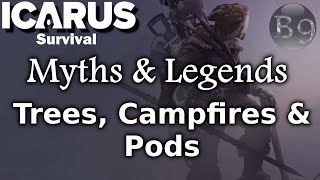 Icarus Survival Myths Episode 1: Campfire, Trees, \u0026 Cargo Pods