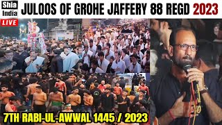 🔴 LIVE: Qadeem Juloos Wa Vidai Majlis of Grohe Jaffery 88 Regd. | 7th Rabi-Ul-Awwal 2023