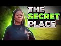 EP 20: The Secret Place: How To Spend Time With God and Know Him...