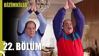 Bizimkiler 22. Bölüm (Uzun Versiyon)