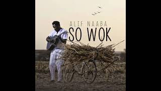 Alif Naaba - Man Youre