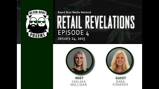 Retail Revelations Ep. 4: Chelsea Mulligan \u0026 Attorney Dana Cisneros on Navigating Legal Challenges