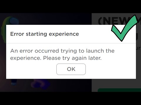 How to Fix Roblox Error Launching or Starting Experience (2023)