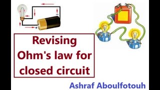 revising Ohm's law for closed circuit