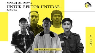 Ungkapan Mahasiswa UNTIDAR untuk Rektor Arifin | ASPIRASI MAHASISWA UNTUK REKTOR UNTIDAR PART 2