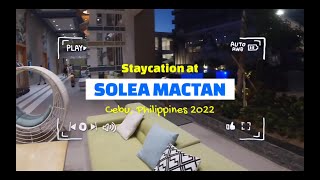 Staycation at SOLEA Mactan Cebu, Review and Price | Philippines 2022