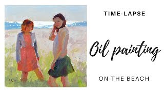 Oil figure painting demo - Girls on the beach