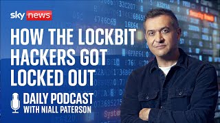 Daily Podcast: How the Lockbit cyber hacking gang was 'locked out'