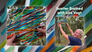 Scatter Brained with Lisa Vogt