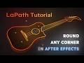 LaPath for After Effects Tutorial