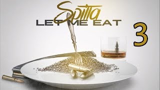 Spitta - Let Me Eat 3 (Full Mixtape)