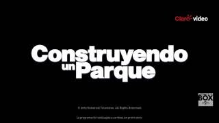 Series | Construyendo un Parque