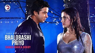 Bhalobashi Priyo | Bangla Movie Song | Shakib Khan | Bobby | Adit | Hasib | Kheya | Rajotto