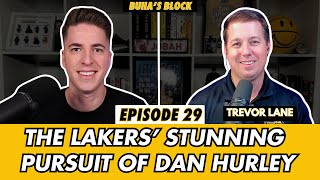 Lakers’ shocking pursuit of Dan Hurley with Trevor Lane: Ep. 29 | Buha's Block