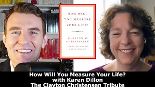 Karen Dillon - How Will You Measure Your Life? Part 1
