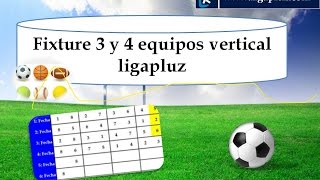 Fixture 3 y 4 equipos vertical, como hacer un fixture todos contra todos