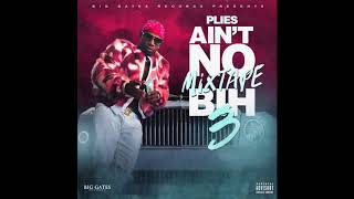 Plies - Rock Aint No Mixtape Bih 3