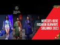 Mercedes-Benz Fashion Runways Srilanka 2023