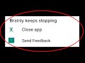 How To Fix Brainly App Keeps Stopping Error Android & Ios - Brainly App Not Open Problem