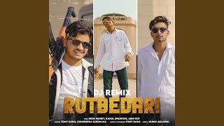 Rutbedari (Dj Remix) (feat. Nikki Pandit, Rahul Upadhyay, Abhi Roy)