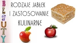 Rodzaje jabłek i zastosowanie kulinarne