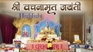 205th Vachanamrut Jayanti Highlight || SSGD