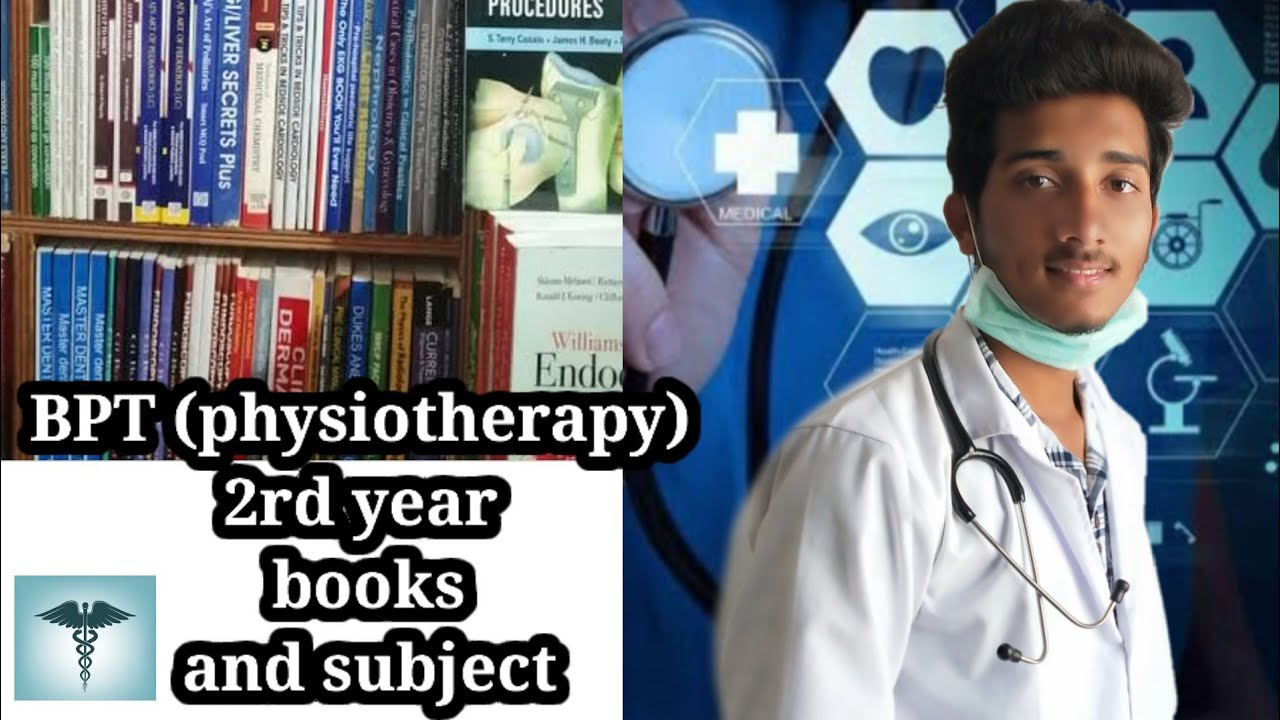 BPT( Physiotherapy) 2 Year Books And Subject #physiotherapy #youtube # ...