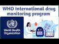 WHO International drug monitoring program|Pharmacovigilance|Unit 1|Sem 8 #pidm #who