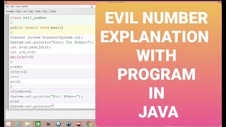 EVIL NUMBER PROGRAM WITH EXPLANATION IN JAVA | CLASS 9 - 10 | BY MARTIAL JAVA