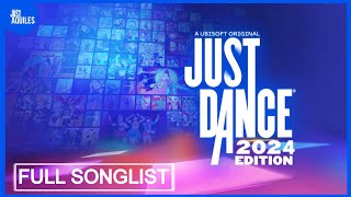 Just Dance 2024 Edition: Full Songlist ~ Fanmade by Just Aquiles