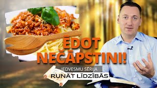 IEDVESMA. #96 - Ēdot nečāpstini! | Iedvesmu sērija \