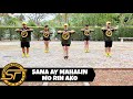 SANA AY MAHALIN MO RIN AKO ( Dj Nash Remix ) - OPM | Dance Trends | Dance Fitness | Zumba