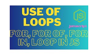 JavaScript loops for beginners | JavaScript Tutorial for Beginners| Learn JavaScript #part13