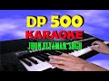 KARAOKE DP 500 [JHON ELYAMAN SARAGIH] - Cipt: Rajes Saragih