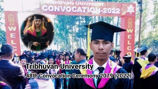 48th Convocation 🎓 Ceremony | Tribhuvan University (TU) | 2022 (2079)