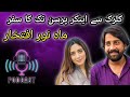 how to become Anchor Mahnoor Iftikhar | Atif Bhatti | Podcast || Part 1