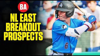 10 NL East Breakout Prospects